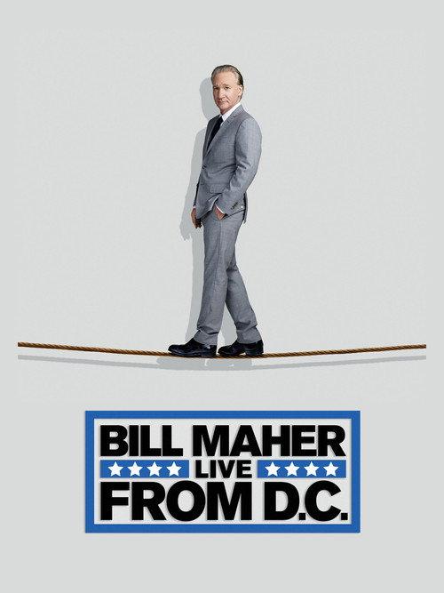 Bill Maher: Live from D.C. 2014 official movie poster