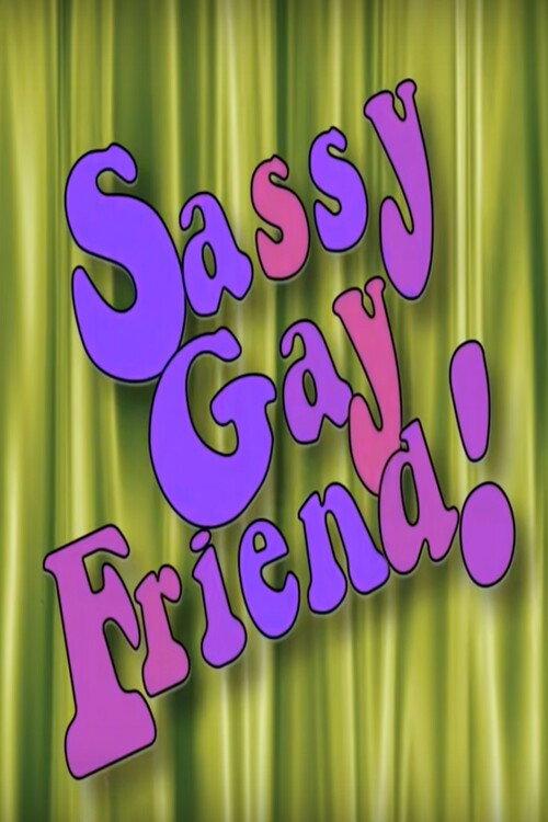 Sassy Gay Friend! 2010 official movie poster