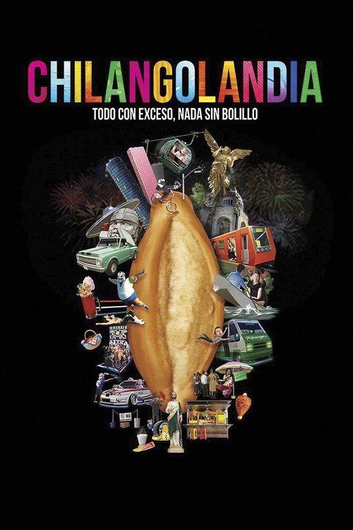 Chilangolandia 2021 official movie poster