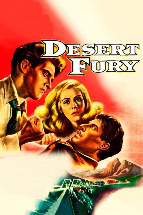 Desert Fury 1947 official movie poster