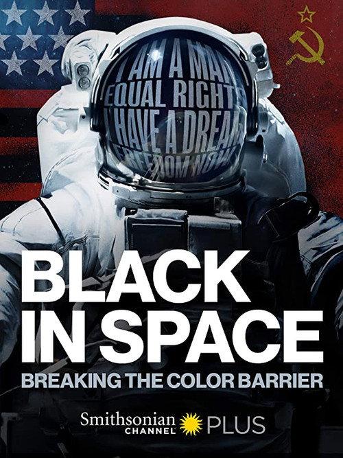 Black in Space: Breaking the Color Barrier 2020 official movie poster