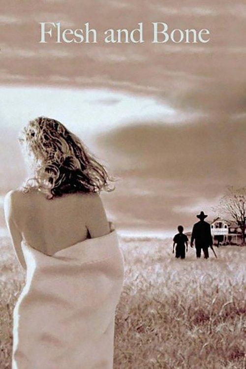 Flesh and Bone 1993 official movie poster