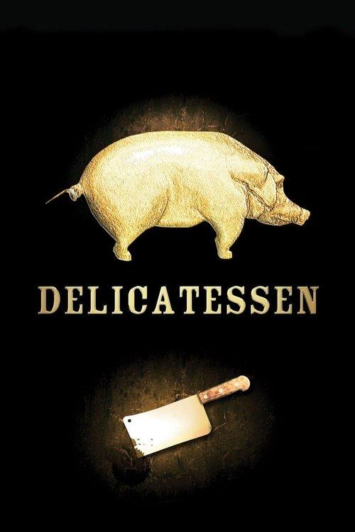 Delicatessen 1991 official movie poster