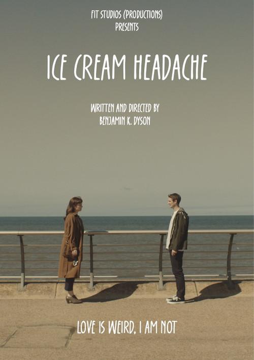 Ice Cream Headache official movie poster