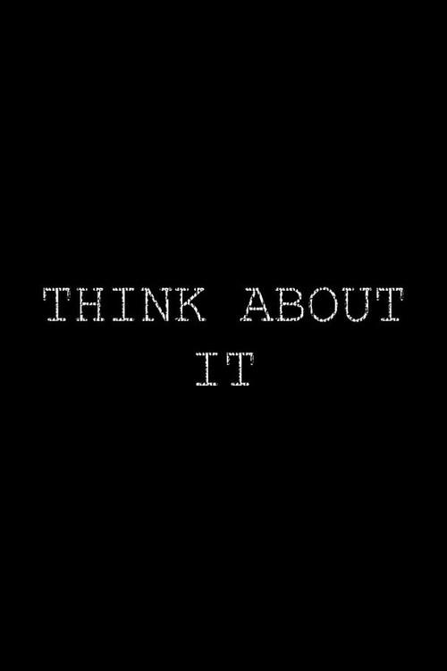 Think About It 2018 official movie poster