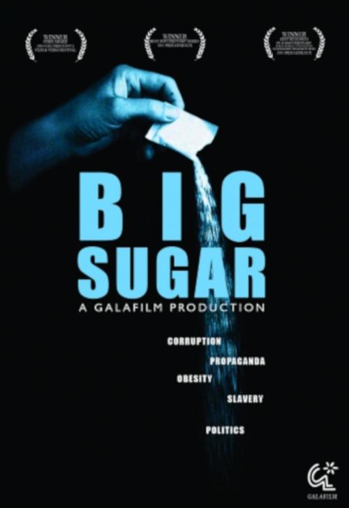 Big Sugar 2005 official movie poster