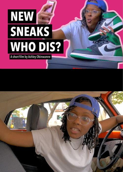 New Sneaks, Who Dis? 2020 official movie poster