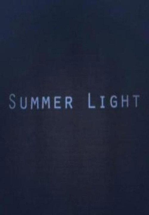 Summer Light 2012 official movie poster