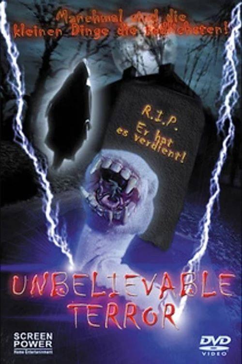 Unbelievable Terror 2005 official movie poster