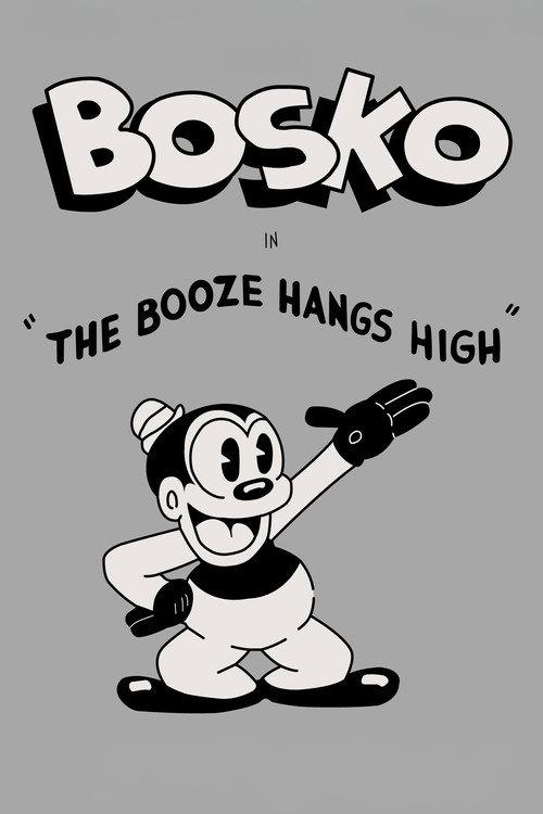 The Booze Hangs High 1930 official movie poster