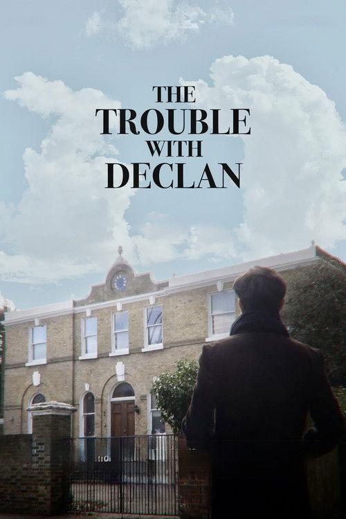 The Trouble with Declan 2025 official movie poster