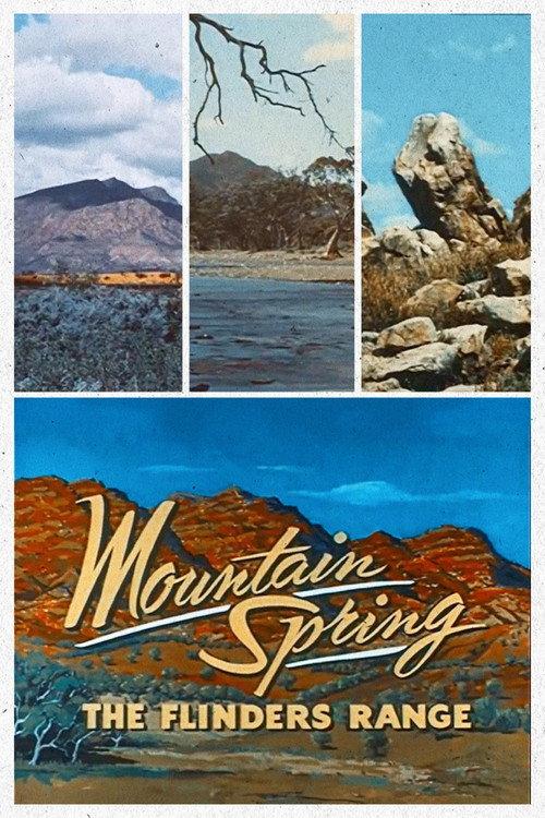 Mountain Spring: The Flinders Range 1956 official movie poster
