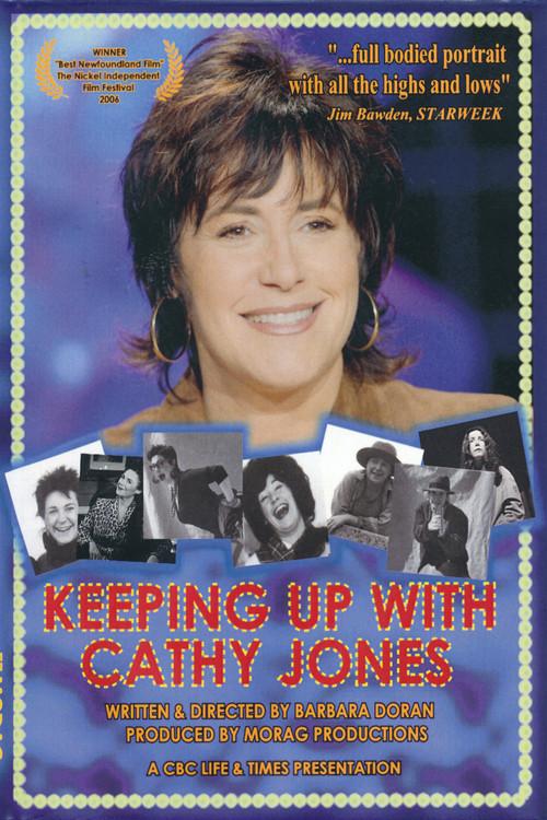 Keeping Up with Cathy Jones 2006 official movie poster