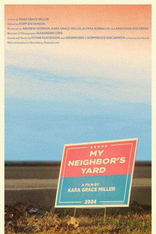 My Neighbor's Yard 2025 official movie poster