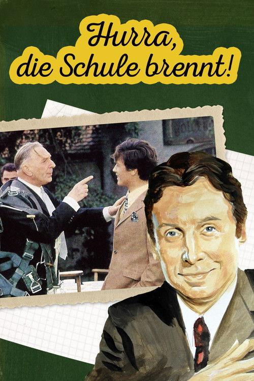 Hurra, die Schule brennt 1969 official movie poster
