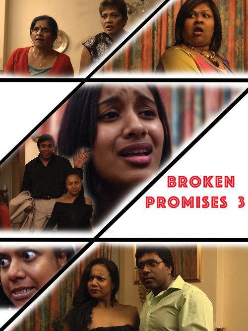 Broken Promises 3 2011 official movie poster