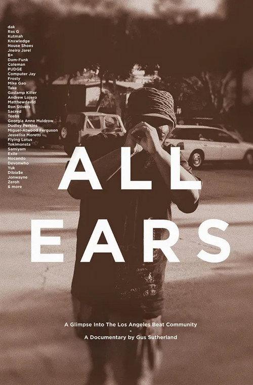 All Ears: A Glimpse into the Los Angeles Beat Community 2013 official movie poster