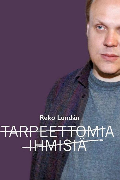 Tarpeettomia ihmisiä 2005 official movie poster