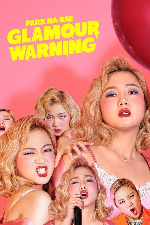 Park Na-rae: Glamour Warning 2019 official movie poster