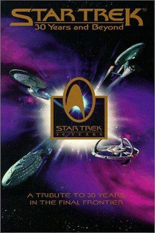Star Trek: 30 Years and Beyond 1996 official movie poster