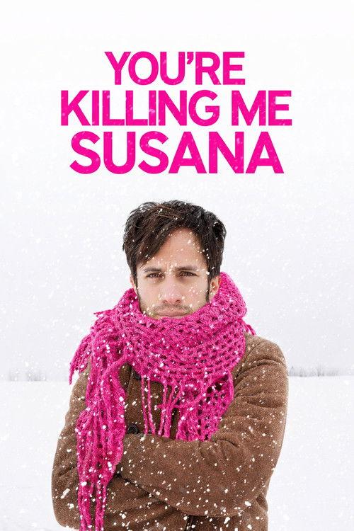You're Killing Me Susana 2016 official movie poster