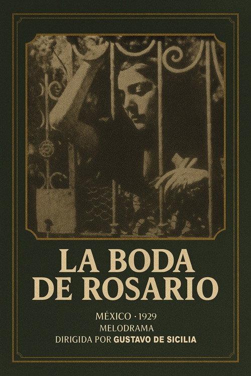 La boda de Rosario 1929 official movie poster