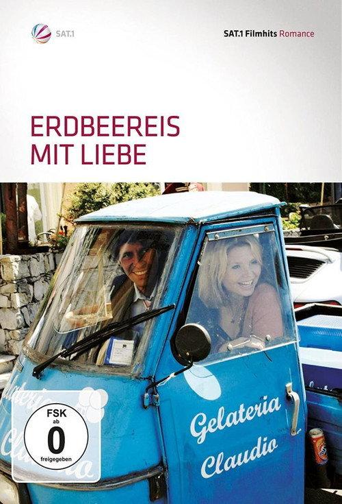 Erdbeereis mit Liebe 2007 official movie poster