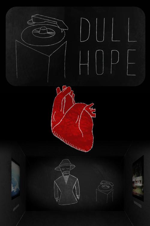 Dull Hope  official movie poster