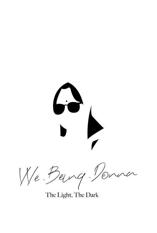 VVe Being Donna: The Light, the Dark 2020 official movie poster