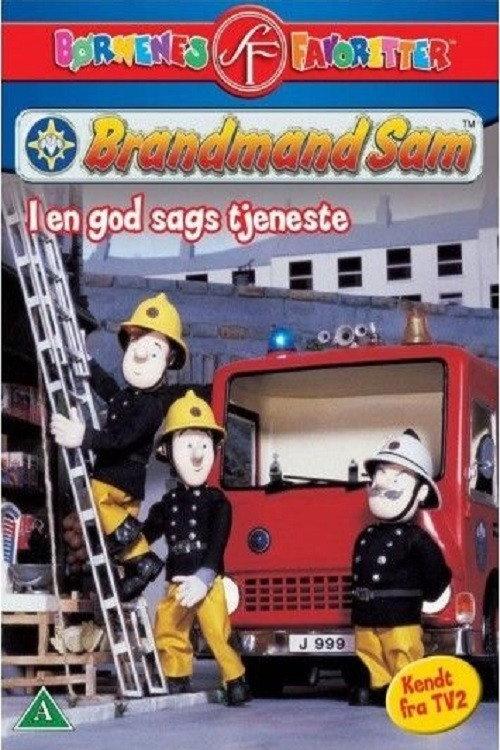 Brandmand Sam - I En God Sags Tjeneste 2006 official movie poster