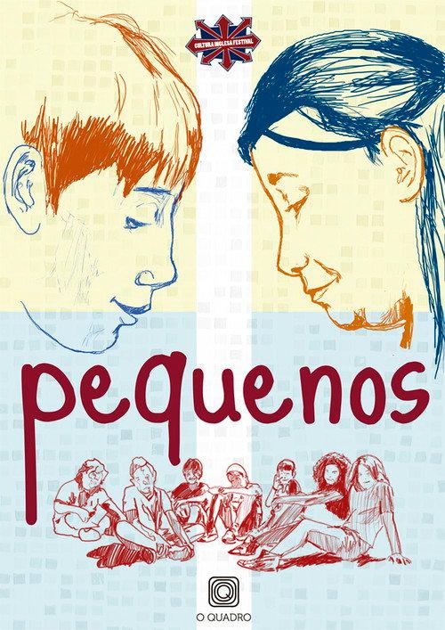 Pequenos 2012 official movie poster