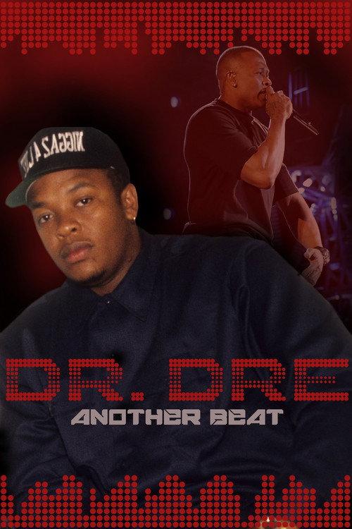 Dr. Dre: Another Beat 2016 official movie poster