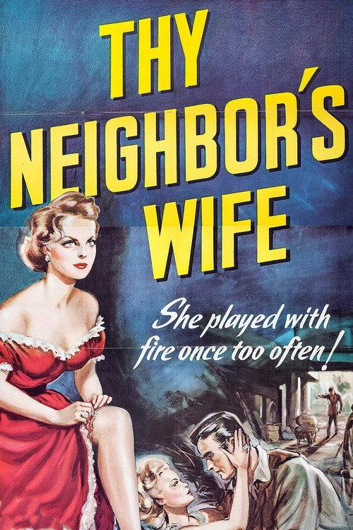 Thy Neighbor's Wife 1953 official movie poster