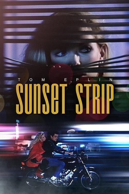 Sunset Strip 1985 official movie poster