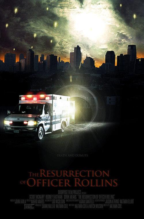 The Resurrection of Officer Rollins 2009 official movie poster