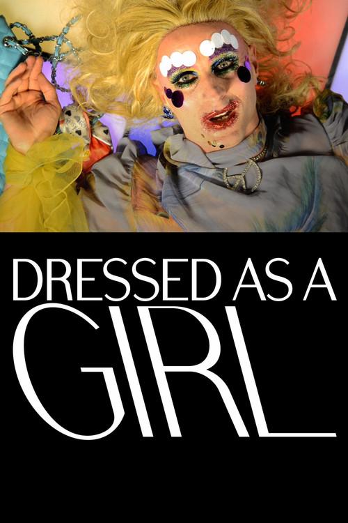 Dressed as a Girl 2014 official movie poster