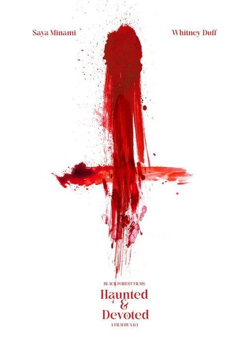 Haunted & Devoted 2025 official movie poster