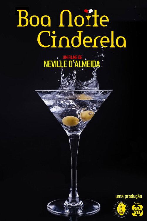 Boa Noite Cinderela 2010 official movie poster