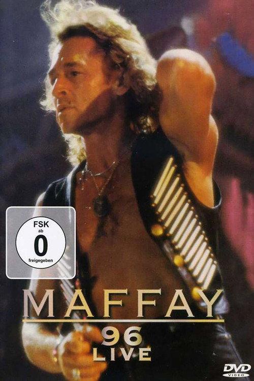 Peter Maffay - Maffay '96 Live 2005 official movie poster