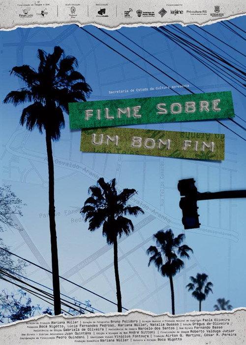 Filme Sobre um Bom Fim 2015 official movie poster