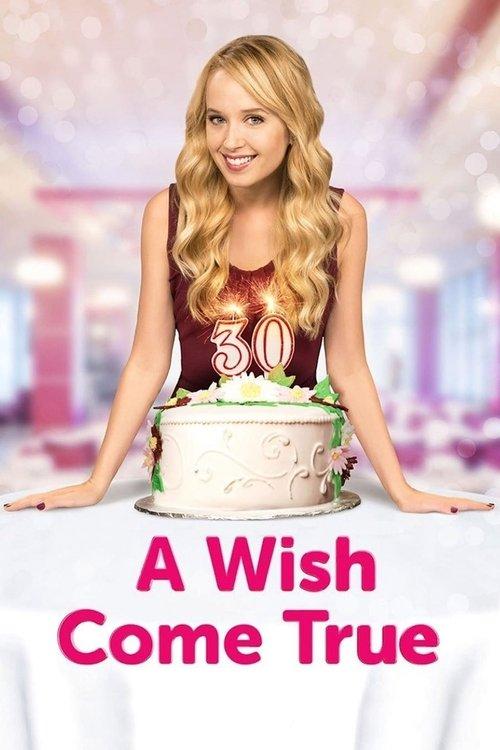 A Wish Come True 2015 official movie poster