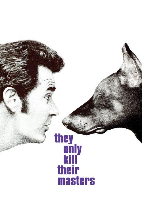 They Only Kill Their Masters 1972 official movie poster