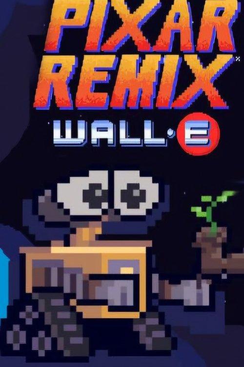Pixar Remix: WALL·E in 16-Bit 2020 official movie poster