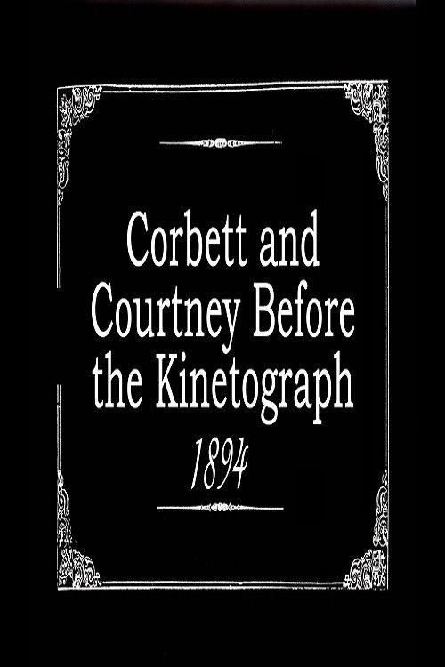 Corbett and Courtney Before the Kinetograph 1894 official movie poster
