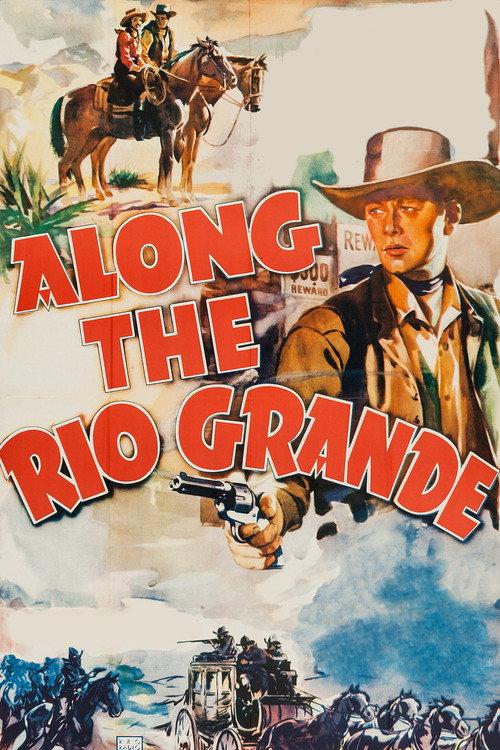 Along the Rio Grande 1941 official movie poster