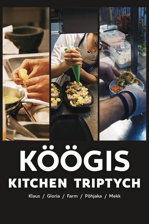 Kitchen Triptych 2018 official movie poster