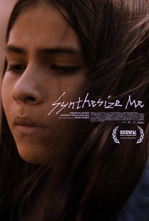Synthesize Me 2025 official movie poster
