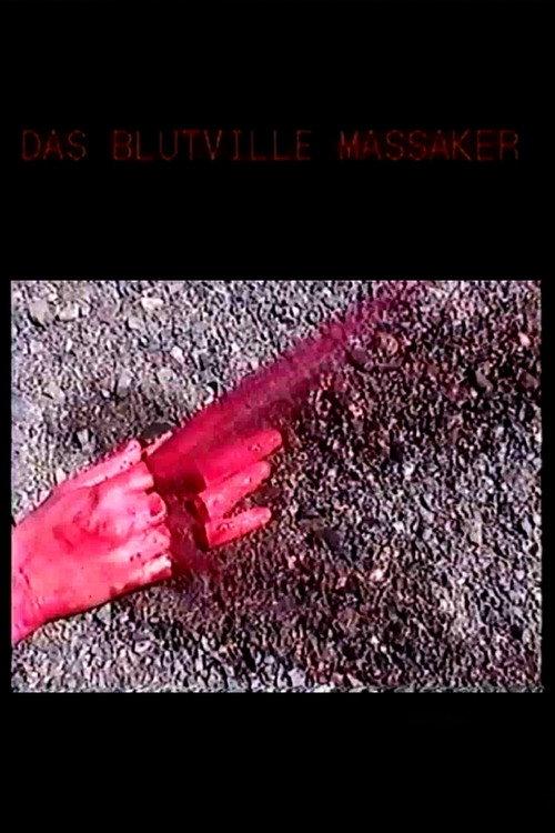 The Bloodville Massacre 2021 official movie poster