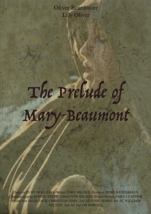 The Prelude of Mary Beaumont 2025 official movie poster