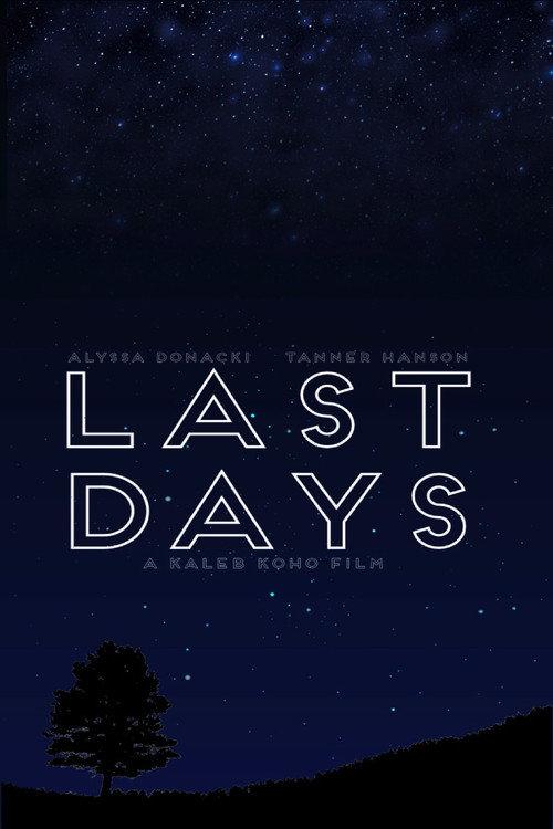 Last Days 2021 official movie poster